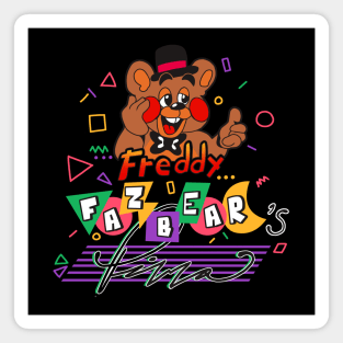 the NEW and IMPROVED freddy fazbear's pizza Magnet